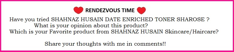 SHAHNAZ HUSAIN DATE ENRICHED TONER SHAROSE REVIEW