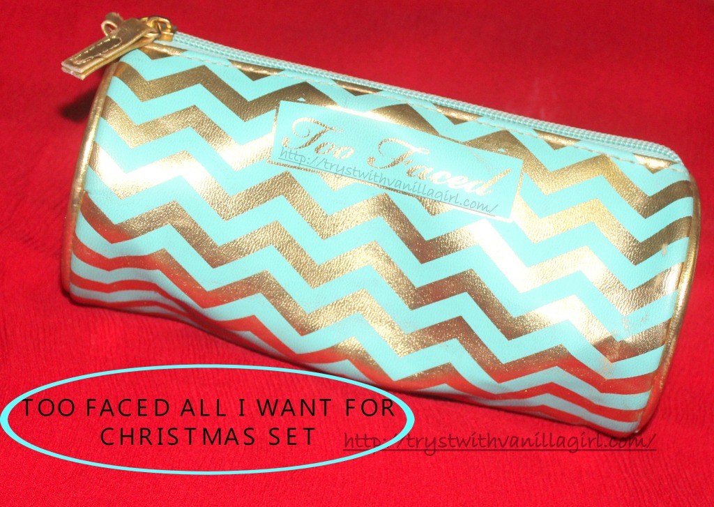 TOO FACED ALL I WANT FOR CHRISTMAS SET REVIEW