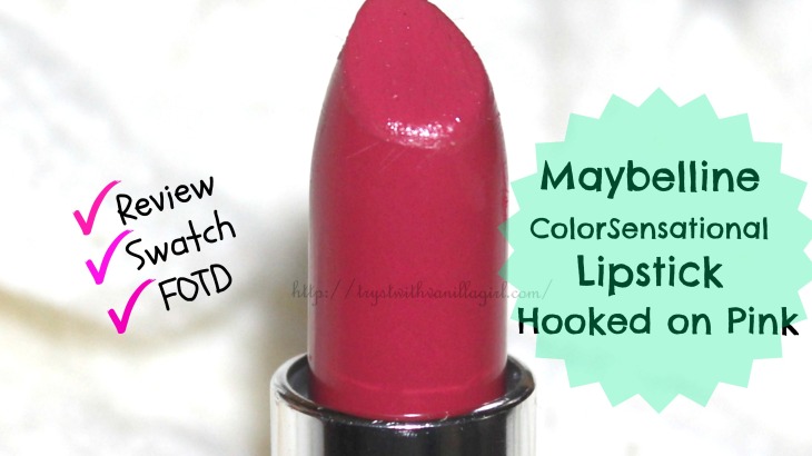 Maybelline ColorSensational Lipstick Hooked on Pink Review