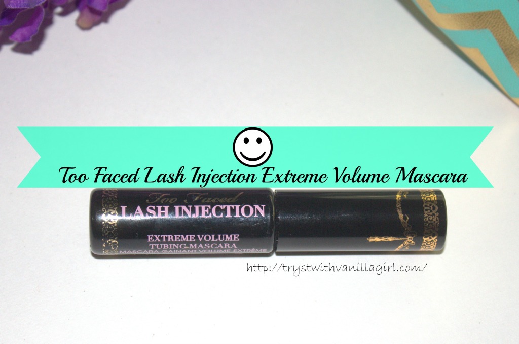 Too Faced Lash Injection Extreme Volume Mascara Review