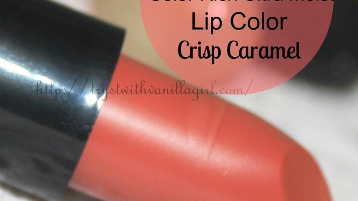 Street Wear Color Rich Ultra Moist Lip CoStreet Wear Color Rich Ultra Moist Lip Color Crisp Caramel Review
