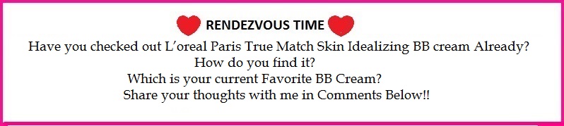 L’oreal Paris True Match Skin Idealizing BB cream Review,Swatch,Photos