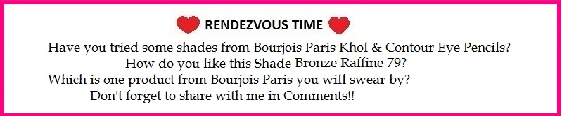 Bourjois Paris Khol and Contour Eye Pencil Bronze Raffine 79 Review