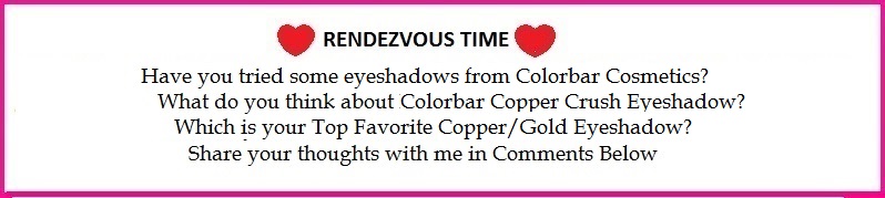 Colorbar Eye Shadow Copper Crush 002 Review,Swatch,Photos