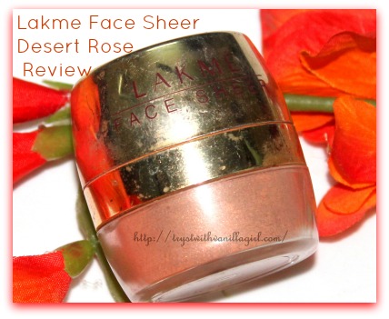 Lakme Face Sheer Desert Rose Review,Swatch,Photos