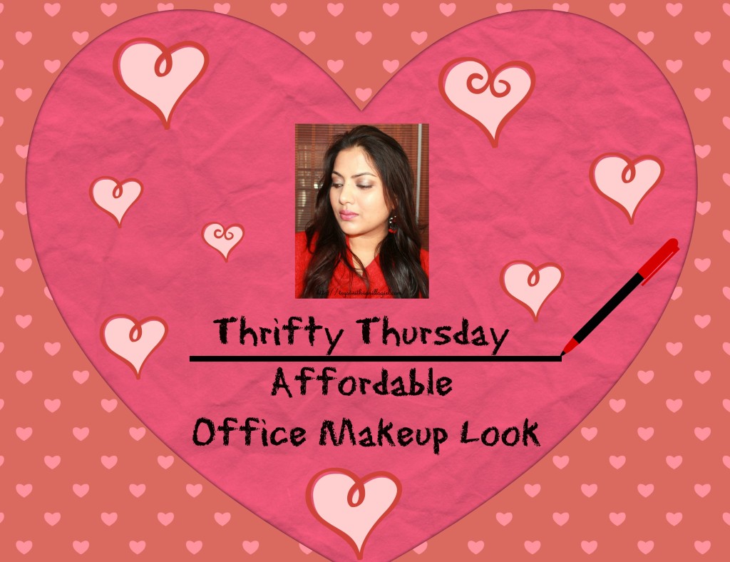 Thrifty Thursday,Affordable Office MakeUp Look