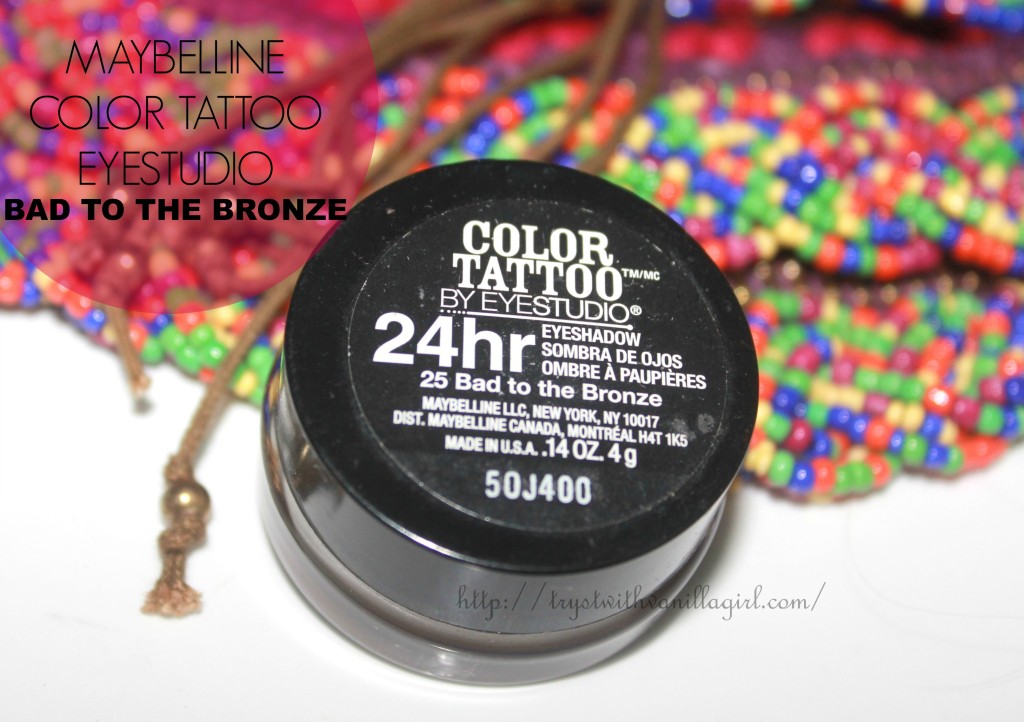  Maybelline Color Tattoo Eye Shadow Bad to The Bronze Review,Swatch,Photos