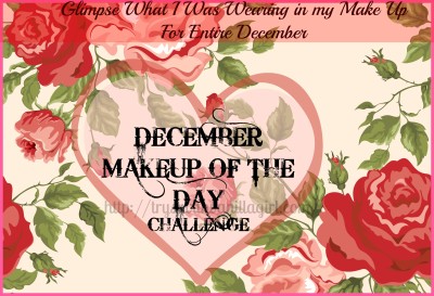 DECEMBER MAKEUP OF THE DAY CHALLENGE