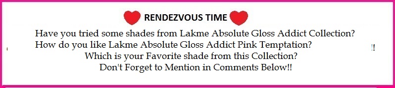 Lakme Absolute Gloss Addict Lipstick Pink Wink Review,Swatch,Photos