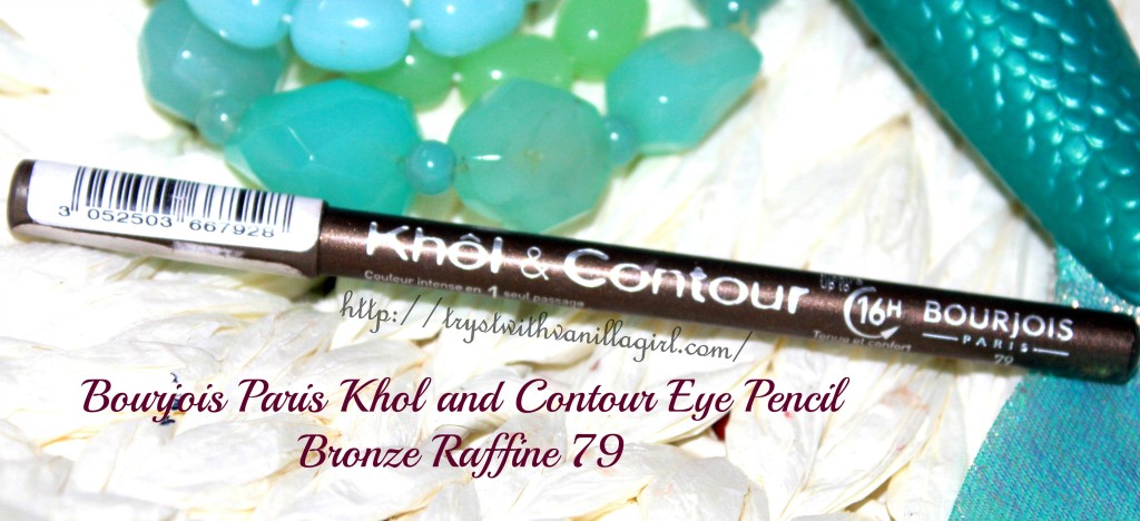 Bourjois Paris Khol and Contour Eye Pencil Bronze Raffine 79 Review,Swatch,Photos