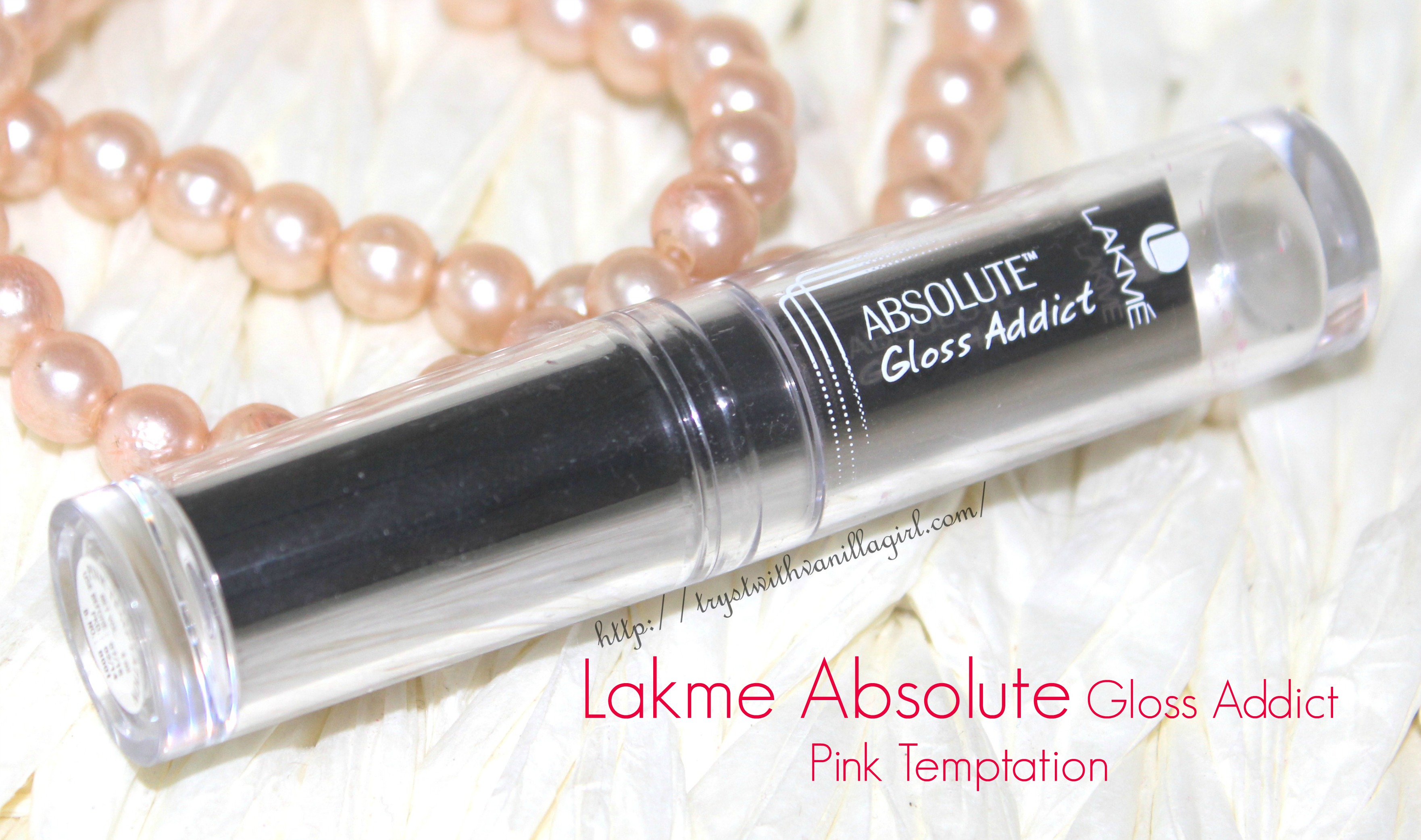 Lakme Absolute Gloss Addict Pink Temptation Review,Swatch,Photos