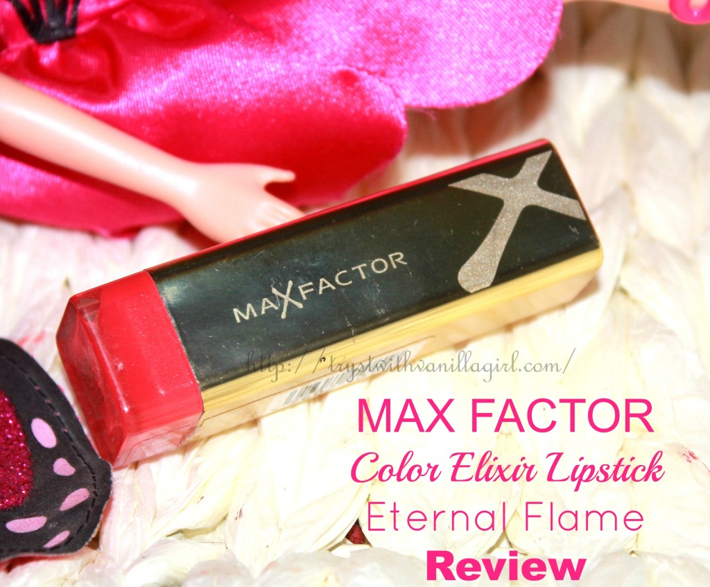 MAX FACTOR Color Elixir Lipstick Eternal Flame Review,Swatch,Photos