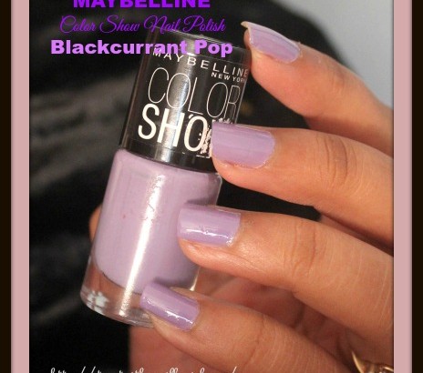 Maybelline Color Show Nail Polish Blackcurrant Pop Review,NOTD