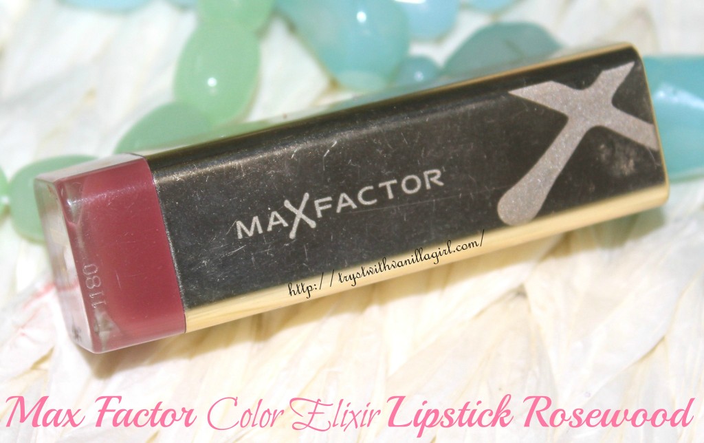 Max Factor Color Elixir Lipstick Rosewood Review,Swatch,Photos