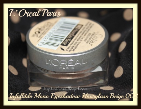 L’Oreal Paris Infallible Mono Eyeshadow Hourglass Beige 002 Review,Swatch,Photos