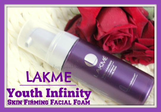 Lakme Youth Infinity Skin Firming Facial Foam Review,Price