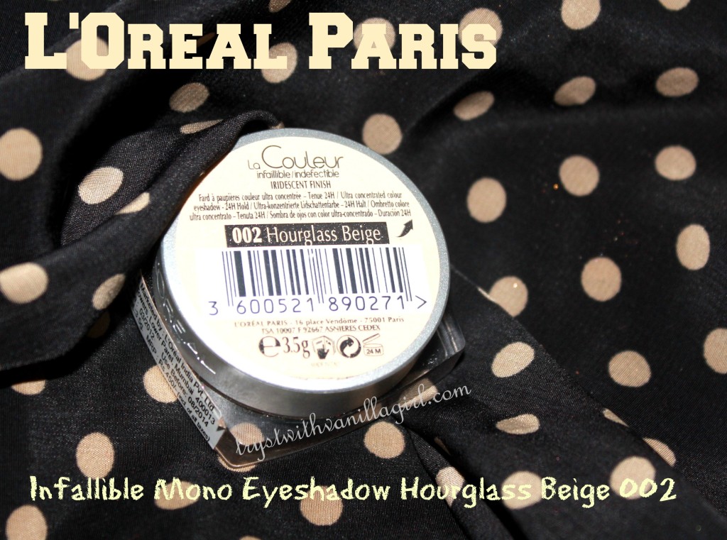 L’Oreal Paris Infallible Mono Eyeshadow Hourglass Beige 002 Review,Swatch,Photos