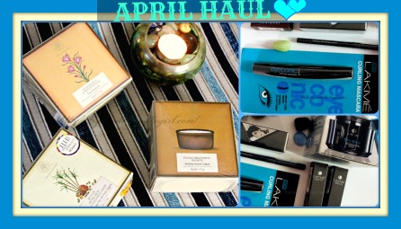 April Beauty Haul,Forest Essentials,Lakme