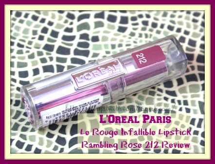 L'Oreal Paris Le Rouge Infallible Lipstick Rambling Rose 212 Review,Swatch,Photos,LOTD,FOTD