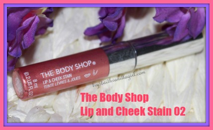 The Body Shop Lip and Cheek Stain 02 Review,Swatch,Photos