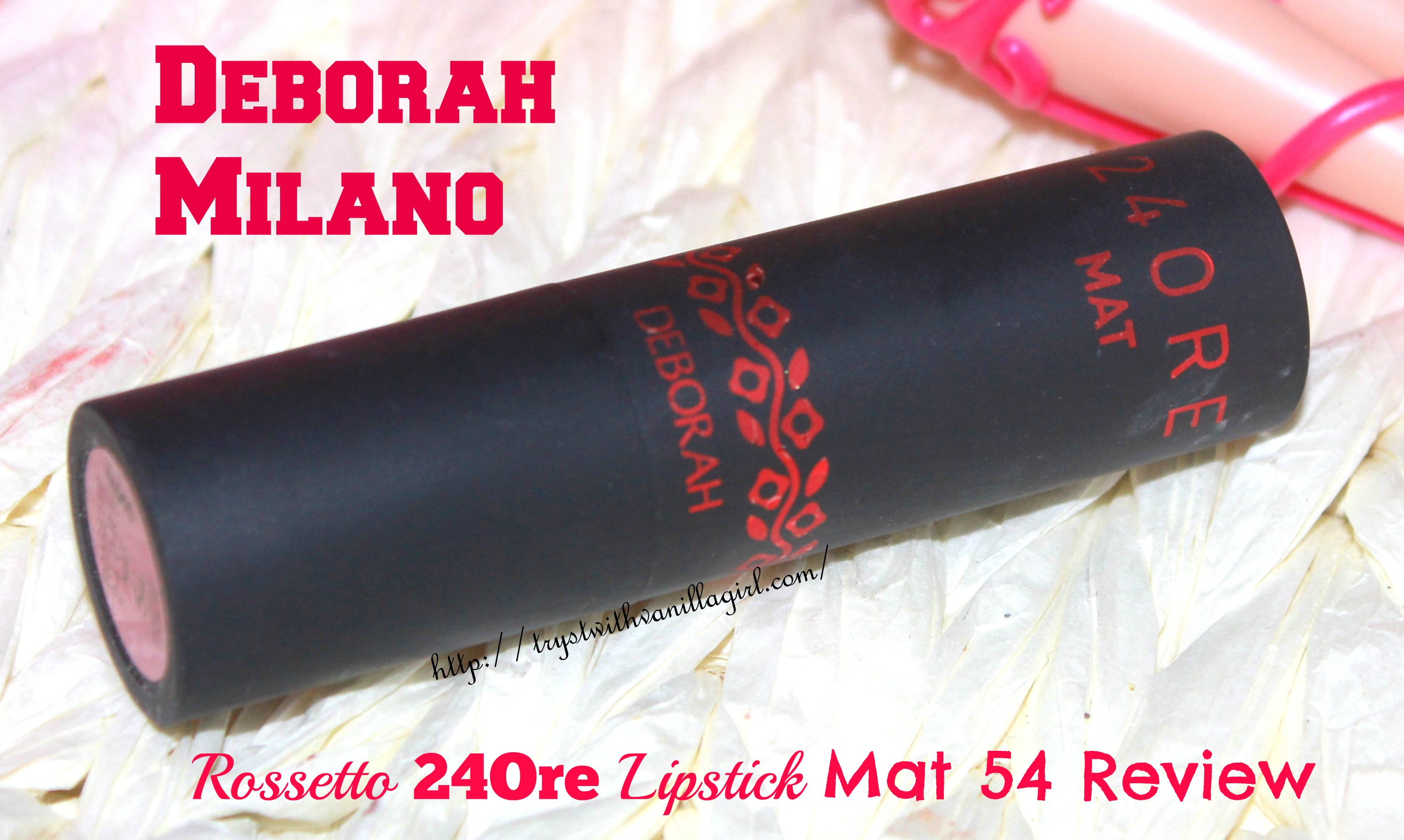 Deborah Milano Rossetto 24Ore Lipstick Mat 54 Review,Swatch,Photos,FOTD,Deborah Rossetto Atomic Red Mat 06 Dupe