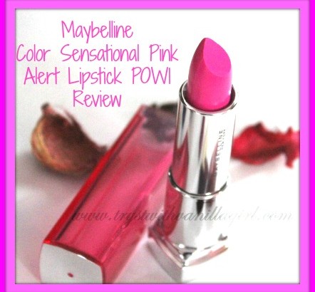 Maybelline Color Sensational Pink Alert Lipstick POW1 Review,Swatch,Photos