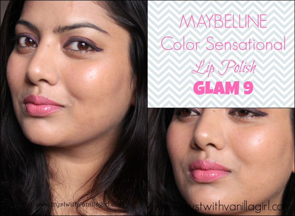 Maybelline Color Sensational Lip Polish Glam 9 Review, Swatch,Photos