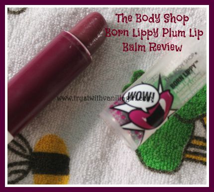 The Body Shop Born Lippy Plum Lip Balm Review,Swatch,Photos